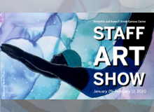 Smith Campus Center Staff Art Show - Arts Wing - January 29, 2020 - 3:00pm to 5:00pm