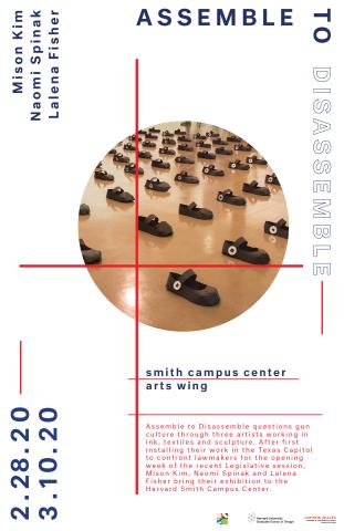 Assemble to Disassemble Exhibit - February 28, 2020 to March 10, 2020 - Arts Wing @ Richard A. and Susan F. Smith Campus Center - 12:00pm-6:00pm daily